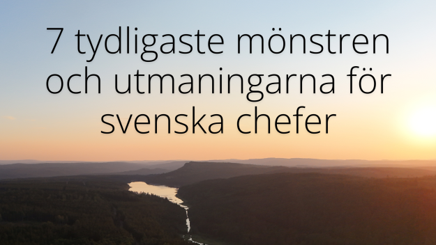 7 tydligaste mönstren och utmaningarna